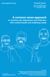 A common sense approach to working with defendants with mental health and wellbeing needs Guide